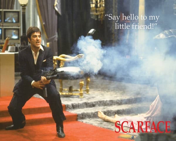 Scarface - Say Hello To My Little Friend