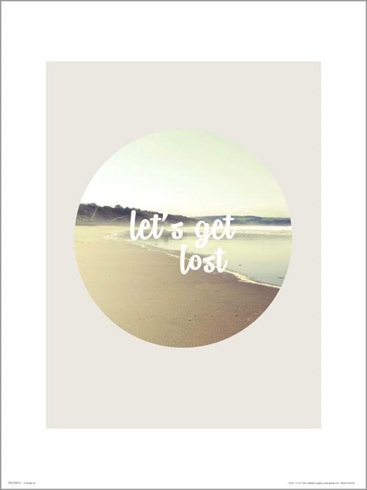Exklusivt Art Print - LetÂ´s get lost - Text