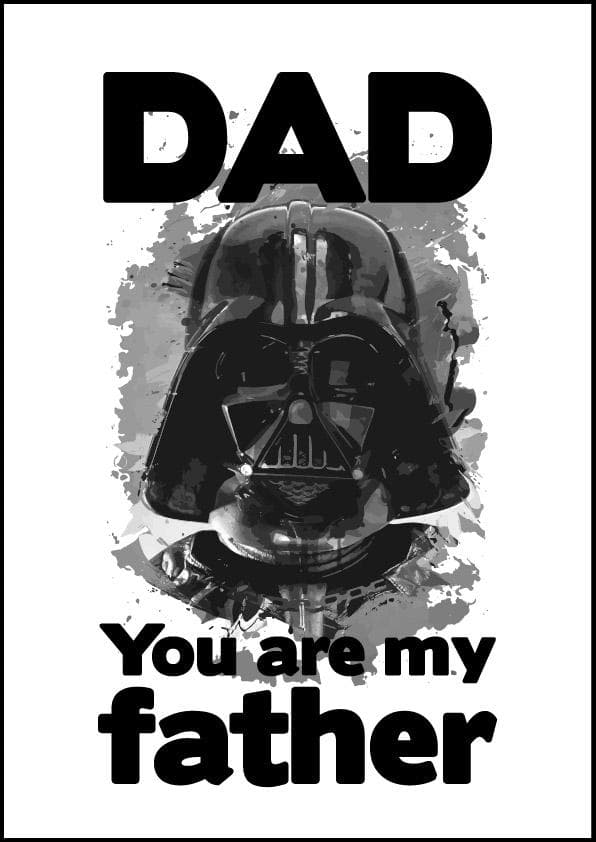 Dad You are my father Fars dag poster Star wars