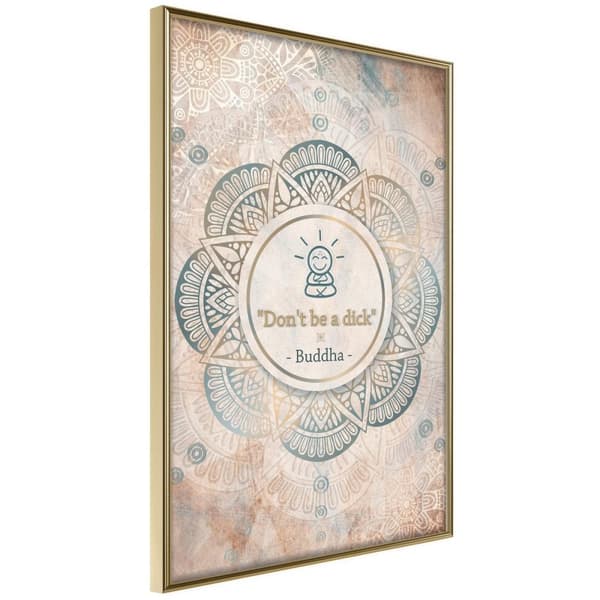 Inramad Poster / Tavla - Buddha Is Right