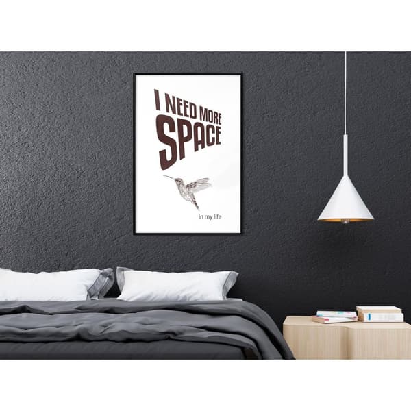 Inramad Poster / Tavla - More Space Needed