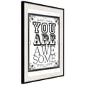 Miniatyrbild 4 av 11: Inramad Poster / Tavla - You Are Awesome