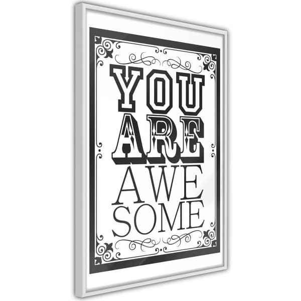 Inramad Poster / Tavla - You Are Awesome