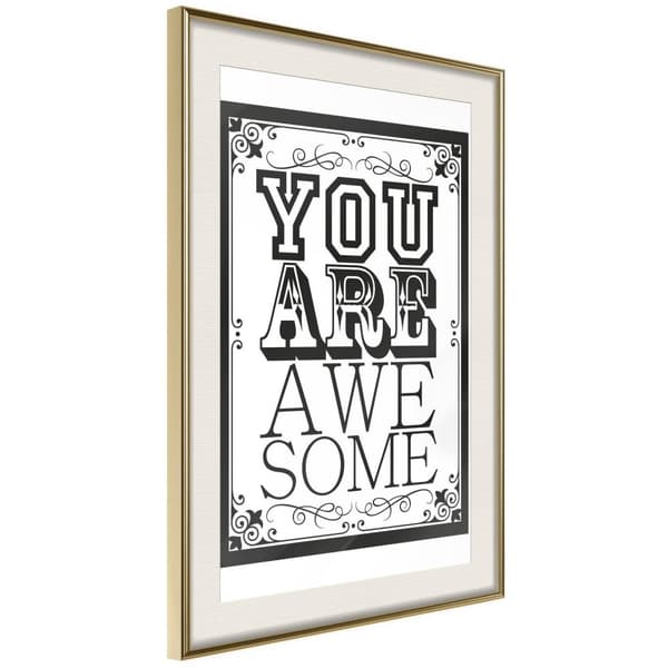 Inramad Poster / Tavla - You Are Awesome