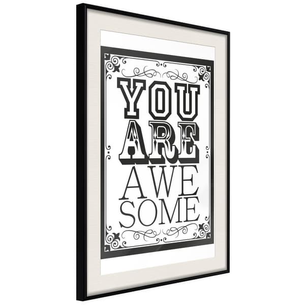 Inramad Poster / Tavla - You Are Awesome Svart ram med passepartout 30x45