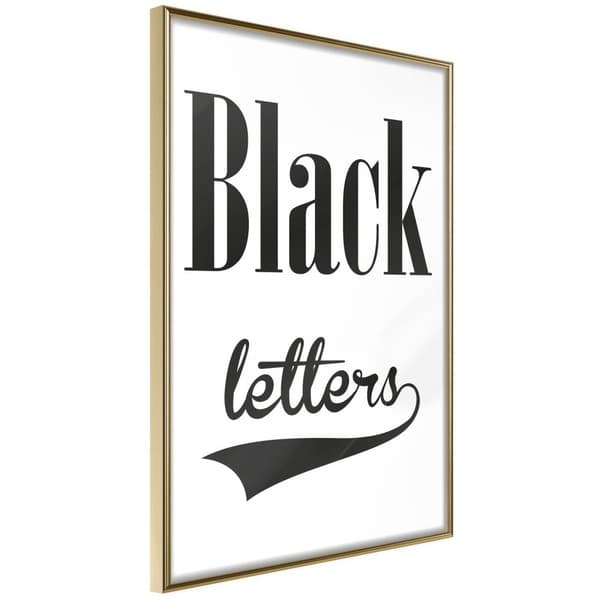 Inramad Poster / Tavla - Black Lettering