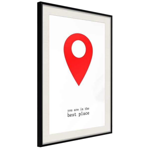 Inramad Poster / Tavla - The Best Location