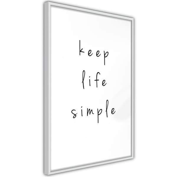 Inramad Poster / Tavla - Simple Life