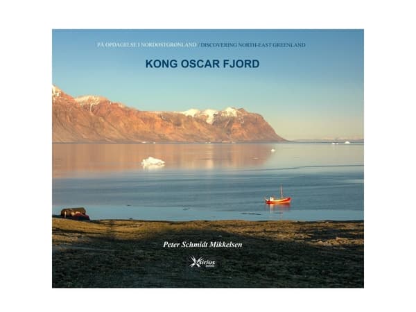 KONG OSCAR FJORD | Peter Schmidt Mikkelsen | Språk: Danska
