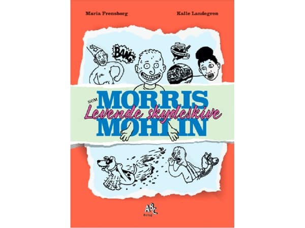 Morris Mohlin som levende skydeskive | Maria Frensborg, Kalle Landegren