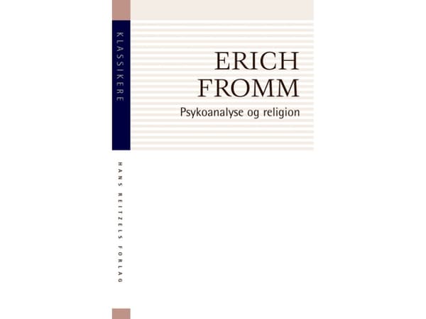 Psykoanalyse og religion | Erich Fromm