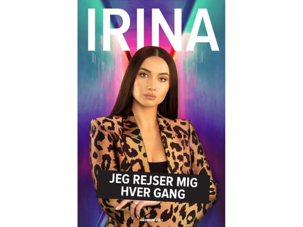 IRINA | Irina Olsen, Kathrine Læsøe Engberg | Språk: Danska