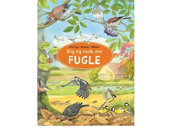 Kig og snak om Fugle | Bärbel Oftring