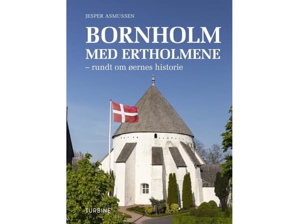 Bornholm med Ertholmene | Jesper Asmussen | Språk: Danska