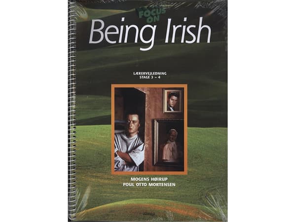 Focus On, Being Irish, Lærervejledning | Mogens Høirup | Språk: Dansk