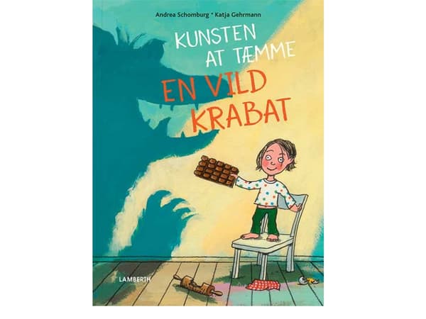 Kunsten at tæmme en vild krabat | Andrea Schomburg