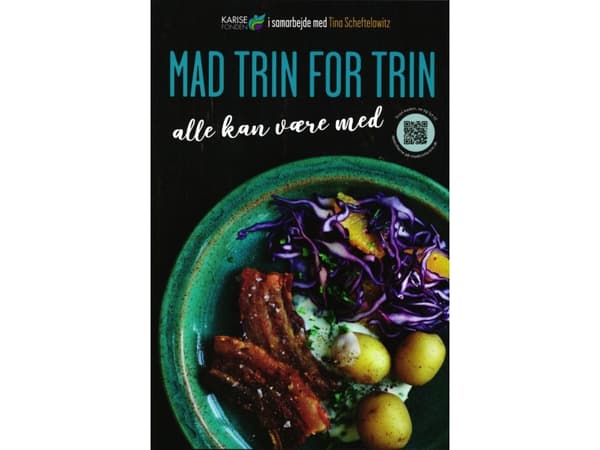 Mad trin for trin - alle kan være med | Karisefonden i samarbejde med Tina Scheftelowitz | Språk: Danska