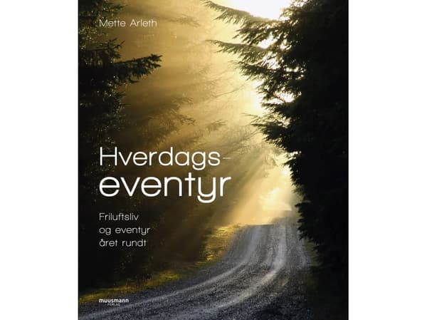 Hverdagseventyr | Mette Arleth