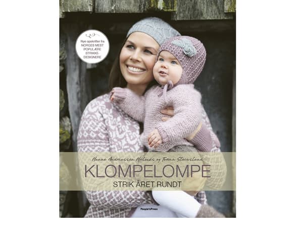 Klompelompe - Strik året rundt | Hanne Andreassen Hjelmås & Torunn Steinsland | Språk: Dansk