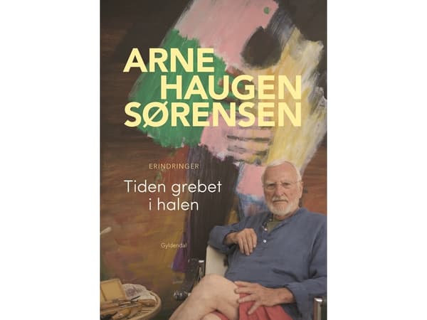 Tiden grebet i halen | Arne Haugen Sørensen | Kieli: Tanska