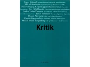 Kritik, 40. vuosikerta, nro 184 | Lasse Horne Kjældgaard;Frederik Stjernfelt | Kieli: Tanska
