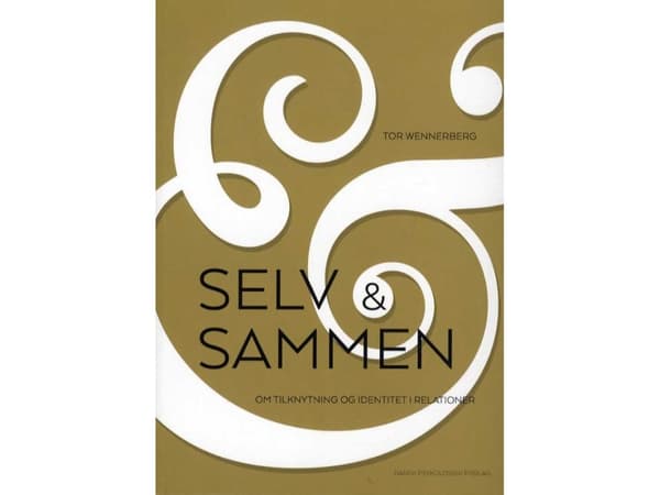 Selv og sammen | Tor Wennerberg | Kieli: Tanska