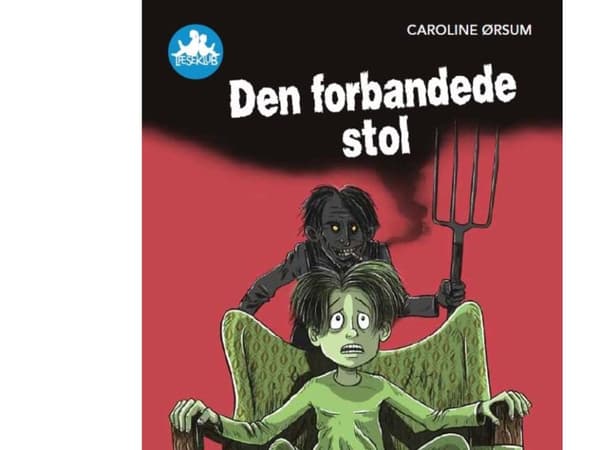 Den förbannade stolen, Blue Reading Club | Caroline Ørsum | Språk: Danska