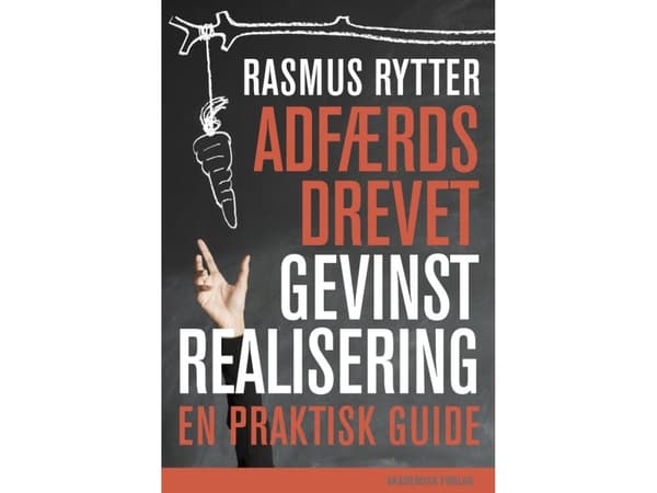 Adfærdsdrevet gevinstrealisering | Rasmus Rytter