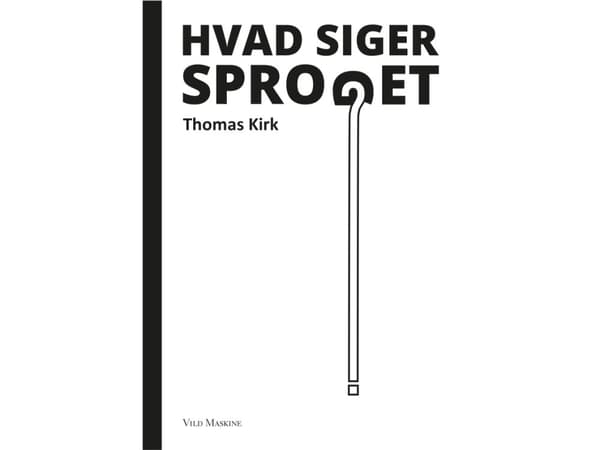 Hvad siger sproget? | Thomas Kirk
