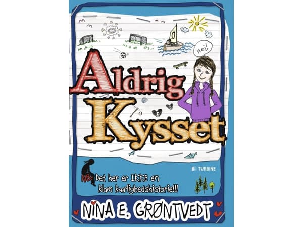 Aldrig kysset | Nina E. Grøntvedt | Språk: Danska