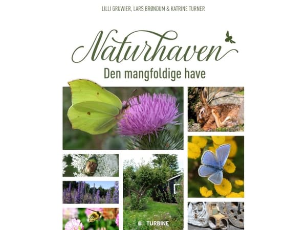 Naturhaven | Katrine Turner, Lilli Gruwier &amp; Lars Brøndum | Kieli: Tanska