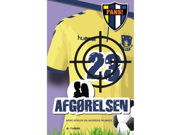 Fans! beslutet | Arne Norlin & Andreas Palmaer | Språk: Danska
