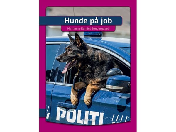 Hunde på job | Marianne Randel Søndergaard | Kieli: Tanska