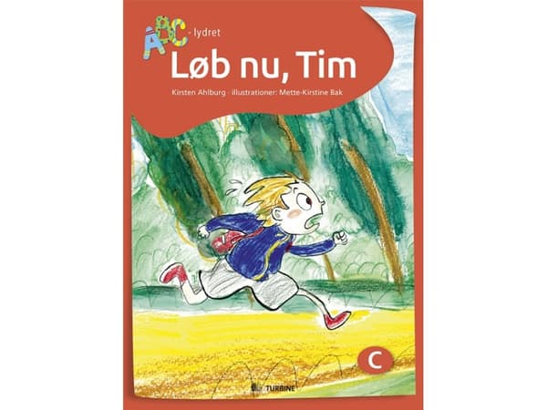 Juokse nyt, Tim | Kirsten Ahlburg | Kieli: Tanska