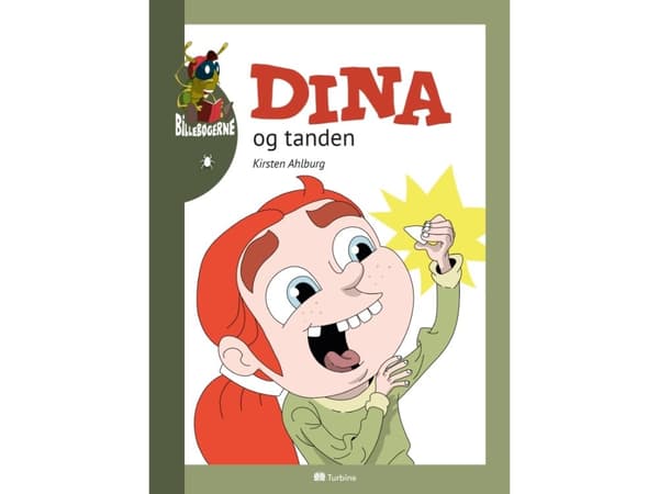 Dina ja hammas | Kirsten Ahlburg | Kieli: Tanska