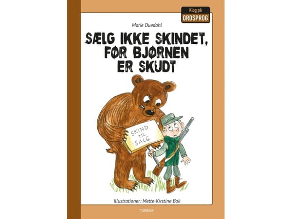 Älä myy nahkaa ennen kuin karhu on ammuttu | Marie Duedahl | Kieli: Tanska