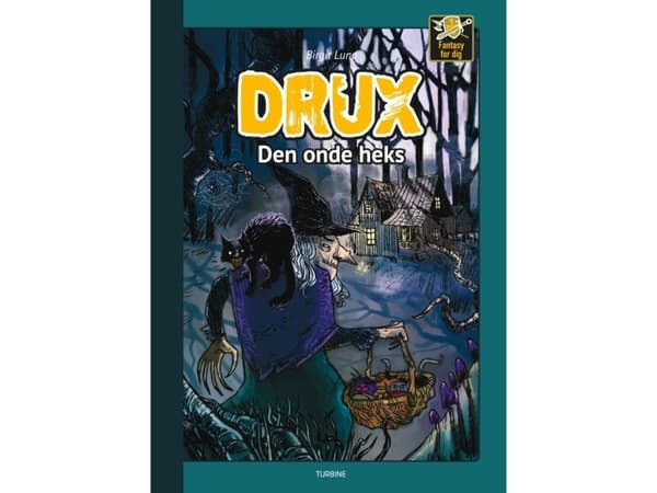 Drux - Den onde heks | Birgit Lund | Språk: Danska