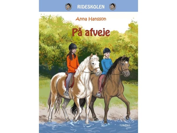 På afveje - Rideskolen 5 | Anna Hanson | Kieli: Tanska