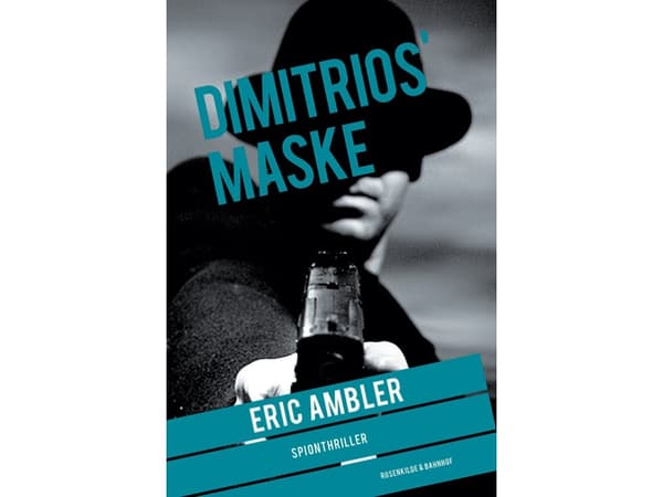 Dimitriosin naamio | Eric Ambler | Kieli: Tanska