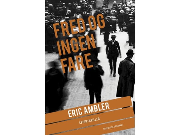 Fred og ingen fare | Eric Ambler | Språk: Danska