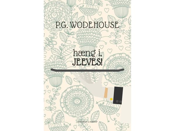 Odota, Jeeves | P.G. Wodehouse | Kieli: Tanska