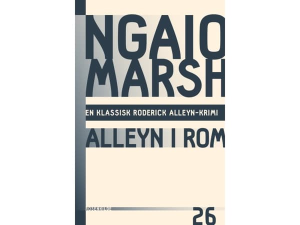 Ngaio Marsh 26 - Alleyn i Rom | Ngaio Marsh | Kieli: Tanska