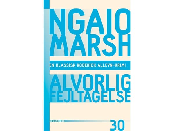Vakava virhe | Ngaio Marsh | Kieli: Tanska