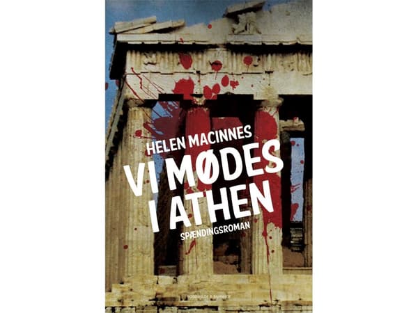 Vi möts i Aten | Helen MacInnes | Språk: Danska