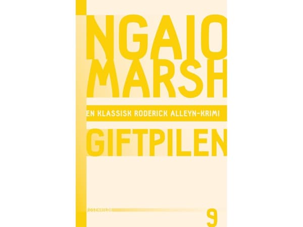 Ngaio Marsh 9 - Giftpilen | Ngaio Marsh | Kieli: Tanska