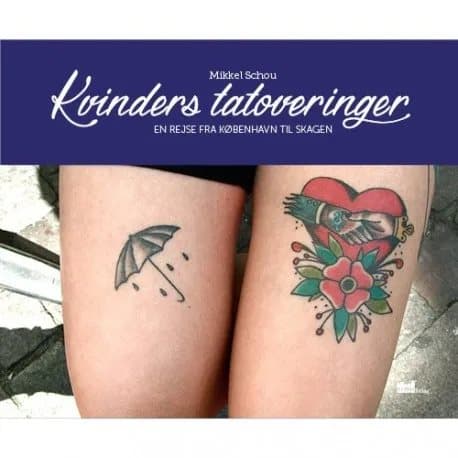 Kvinnotatueringar | Mikkel Schou | Språk: Danska