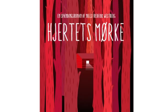 Hjertets mørke | Niels Frederik Westberg | Språk: Danska