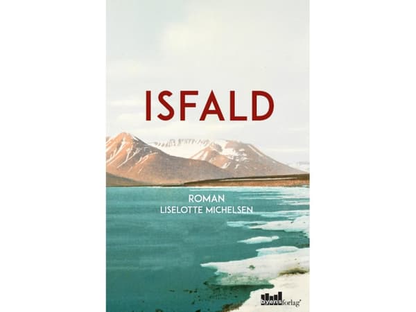 Isfall | Liselotte Michelsen | Språk: Danska