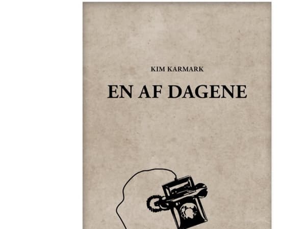 En af dagene | Kim Karmark | Språk: Danska