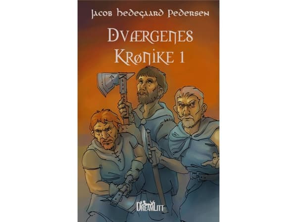 Kääpiöiden kronikka 1 | Jacob Hedegaard Pedersen | Kieli: Tanska